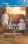 Her Cowboy's Triplets - Sasha Summers - 9781488092756