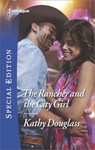 The Rancher and the City Girl - Kathy Douglass - 9781488093371