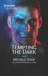 Tempting the Dark - Michele Hauf - 9781488094231
