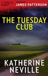 The Tuesday Club - Katherine Neville - 9781488094651