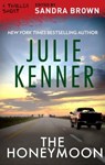 The Honeymoon - Julie Kenner - 9781488095108