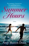 Summer Hours - Amy Mason Doan - 9781488096792