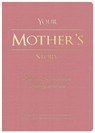 Your Mother's Story - Piccadilly - 9781488975134