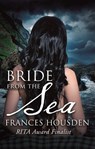 Bride From The Sea - Frances Housden - 9781489236166