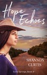 Hope Echoes - Shannon Curtis - 9781489269263