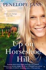 Up on Horseshoe Hill - Penelope Janu - 9781489278791
