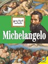 Michelangelo - HOWSE,  Jennifer - 9781489650337