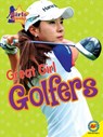 GRT GIRL GOLFERS - Jim Gigliotti - 9781489650986