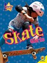 Skate Girls - Patty Segovia - 9781489651006