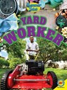 Yard Worker - NUGENT,  Samantha - 9781489659033