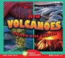 How Volcanoes Shape the Earth -  - 9781489666284