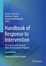 Handbook of Response to Intervention - Shane R. Jimerson ; Matthew K. Burns ; Amanda M. VanDerHeyden - 9781489975676