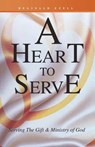 A Heart to Serve - Reginald Ezell - 9781490714875