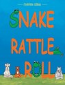 Snake Rattle and Roll - ALLEN,  Debbie - 9781490721767