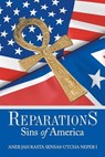 Reparations - Aneb Jah Rasta Sensas-Utcha Nefer I - 9781490788760