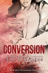 Conversion - S. C. Stephens - 9781491008119