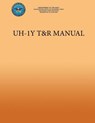 UH-1Y T&R Manual - Department Of the Navy - 9781491204870