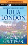 The Dangerous Gentleman - LONDON,  Julia - 9781491508039