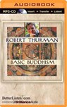 Basic Buddhism -  - 9781491510155