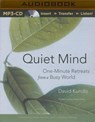 Quiet Mind - KUNDTZ,  David - 9781491534502