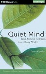 Quiet Mind - KUNDTZ,  David - 9781491534519