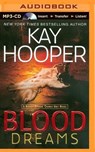 Blood Dreams - HOOPER,  Kay - 9781491543009