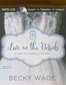 Love in the Details - WADE,  Becky - 9781491598214