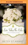 Love Takes the Cake - ST. AMANT,  Betsy - 9781491598238