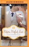 Picture Perfect Love - MCCLONE,  Melissa - 9781491598320
