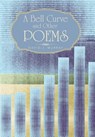 A Bell Curve and Other Poems - David J Murray - 9781491709283