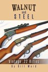 Walnut and Steel - Bill Ward - 9781491862919