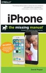 iPhone: The Missing Manual, - POGUE,  David - 9781491917916