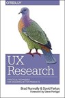 UX Research - Brad Nunnally ; David Farkas - 9781491951293