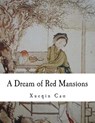 A Dream of Red Mansions - Xueqin Cao - 9781492315872
