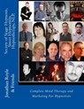 Secrets of Stage Hypnosis, Street Hypnotism, Hypnotherapy, NLP,: Complete Mind Therapy and Marketing For Hypnotists - Robert Temple - 9781492340560