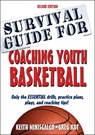 Survival Guide for Coaching Youth Basketball - Keith Miniscalco ; Greg Kot - 9781492507130