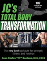 JC's Total Body Transformation - Juan Carlos Santana - 9781492563174