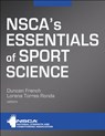 NSCA's Essentials of Sport Science - Duncan French ; Lorena Torres Ronda - 9781492593355