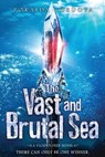 The Vast and Brutal Sea - CORDOVA,  Zoraida - 9781492608677