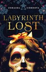 Labyrinth Lost - CORDOVA,  Zoraida - 9781492620945