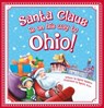 Santa Claus Is on His Way to Ohio! - Rachel Ashford - 9781492628767