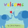 Welcome Little One - Sandra Magsamen - 9781492632641