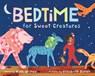 Bedtime for Sweet Creatures - Mike Allegra - 9781492638322