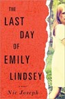 The Last Day of Emily Lindsey - JOSEPH,  Nic - 9781492646532