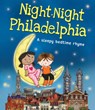 Night-Night Philadelphia - Katherine Sully - 9781492647744