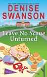 Leave No Scone Unturned - Denise Swanson - 9781492648413