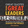 Great Quotes from Great Leaders - Peggy Anderson - 9781492649618