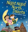 Night-Night North Dakota - Katherine Sully - 9781492654780