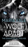 A Wolf Apart - Maria Vale - 9781492661917