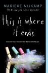 This Is Where It Ends - Marieke Nijkamp - 9781492671114